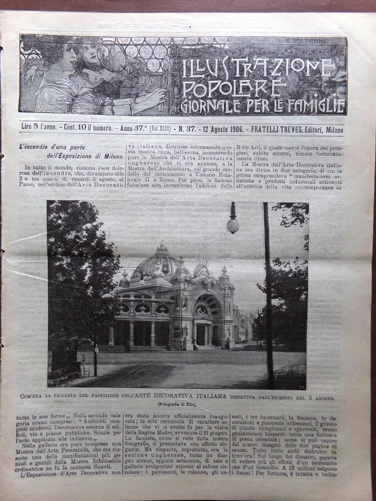 L'illustrazione Popolare 12 Agosto 1906 Incendio Esposizione di Milano Baglioni