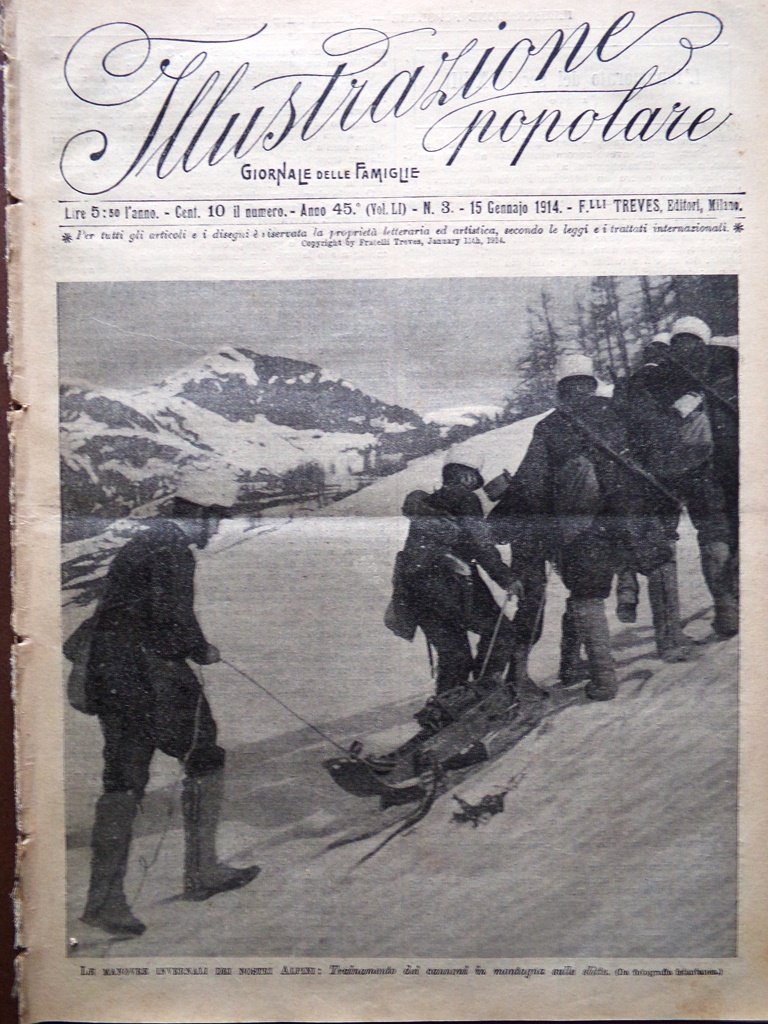 L'Illustrazione Popolare 15 Gennaio 1914 Gretry Manovre di Alpini Savoia …