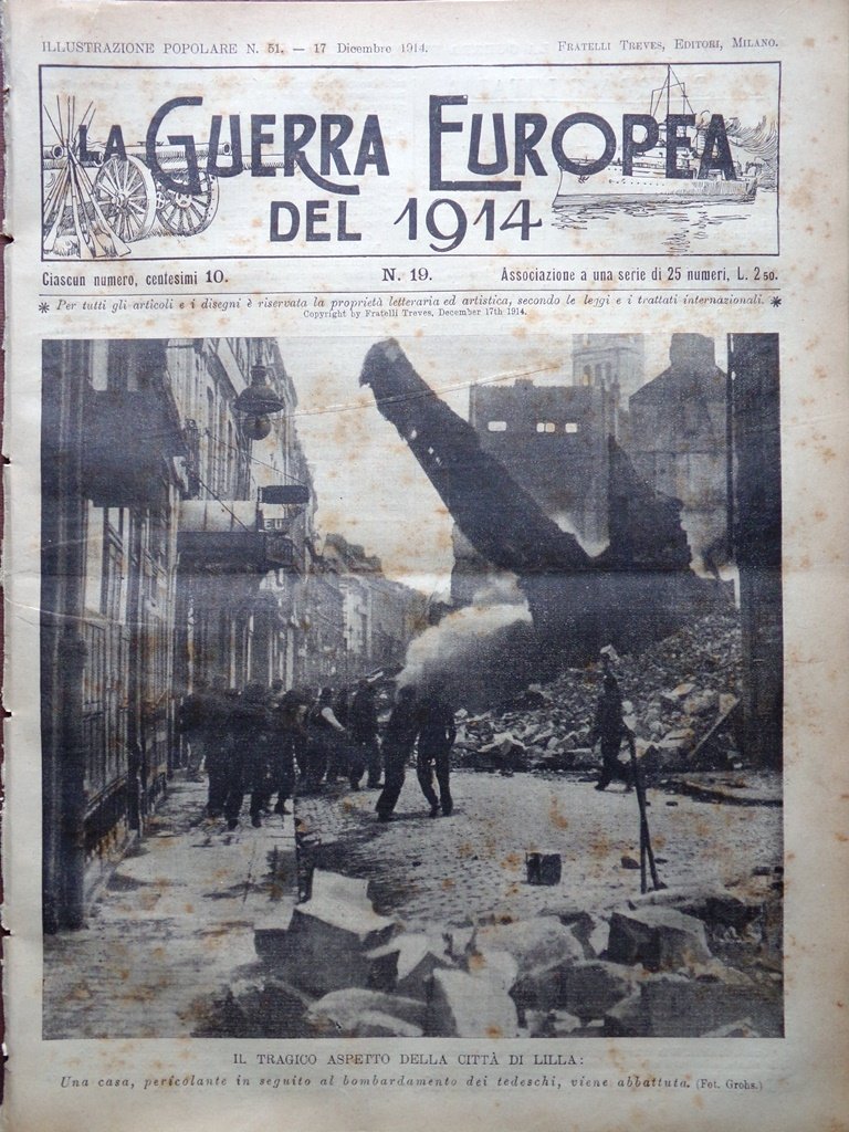 L'Illustrazione Popolare 17 Dicembre 1914 WW1 Lille Dixmude Lotta nelle …