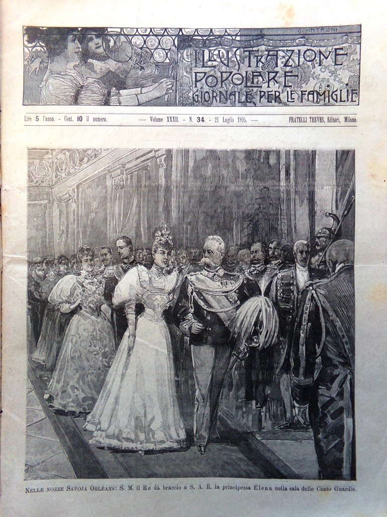 L'Illustrazione Popolare 21 Luglio 1895 Nozze Savoia Orleans Riva Valdobbia …