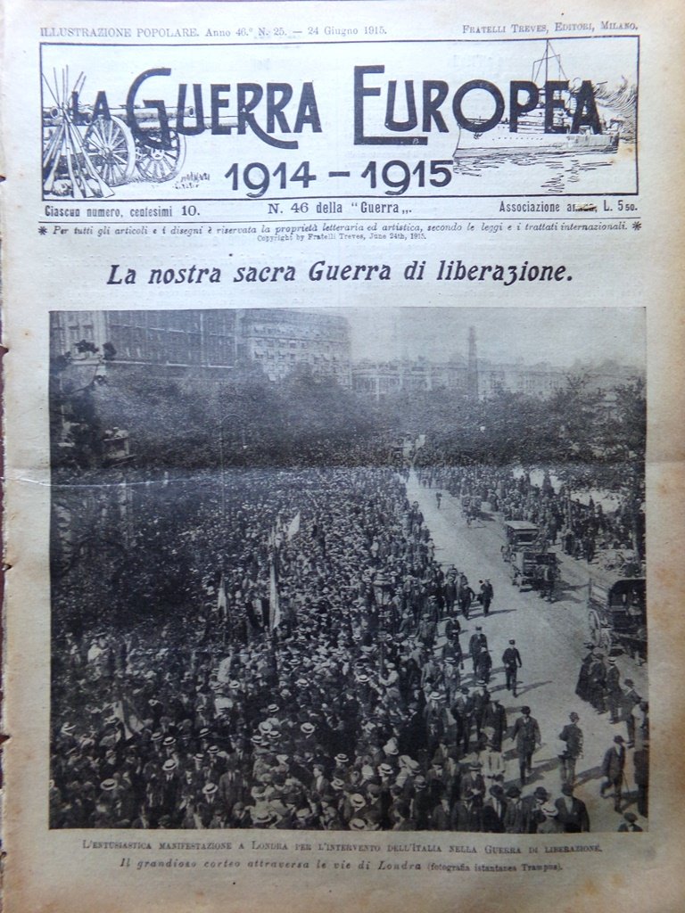 L'Illustrazione Popolare 24 Giugno 1915 WW1 Corteo Londra Pola Venezia …