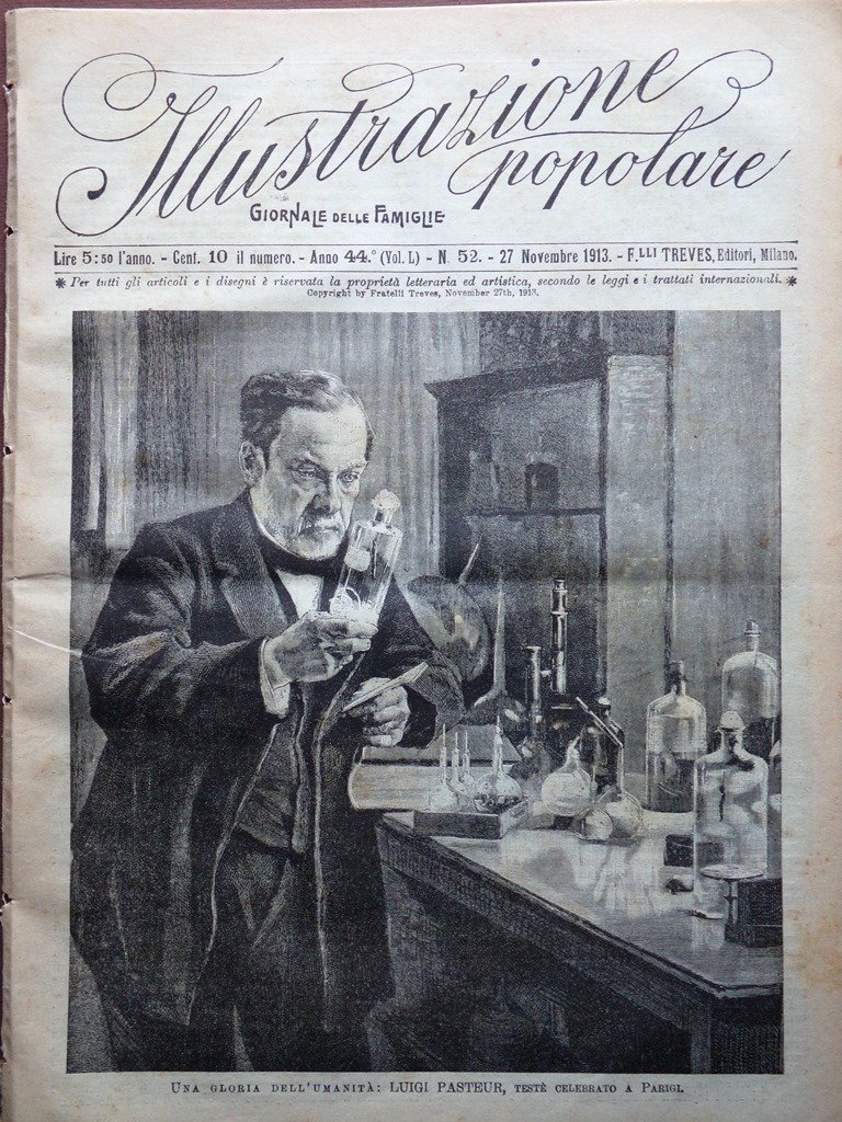 L'Illustrazione Popolare 27 Novembre 1913 Louis Pasteur Mascagni Telefono Marchi