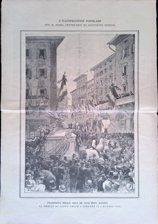 L'Illustrazione Popolare 28 Febbraio 1892 Speciale Centenario Gioachino Rossini