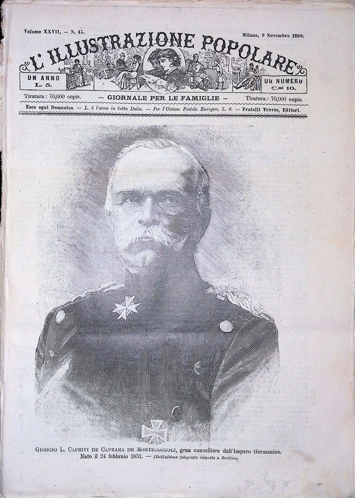 L'Illustrazione Popolare 9 Novembre 1890 Leo von Caprivi Moltke Valachia …