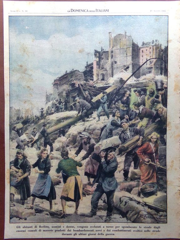La Domenica degli Italiani Corriere 26 Agosto 1945 WW2 Bomba …