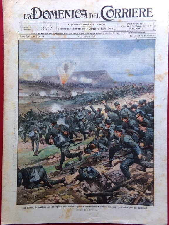 La Domenica del Corriere 1 Agosto 1915 WW1 Cadorna Adamello …