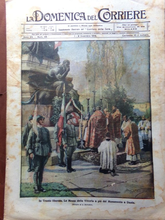 La Domenica del Corriere 1 Dicembre 1918 WW1 Trento Fiume …