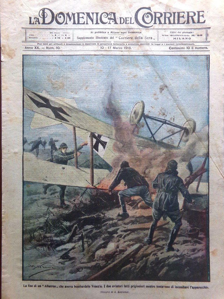 La Domenica del Corriere 10 Marzo 1918 WW1 Bombe Padova …