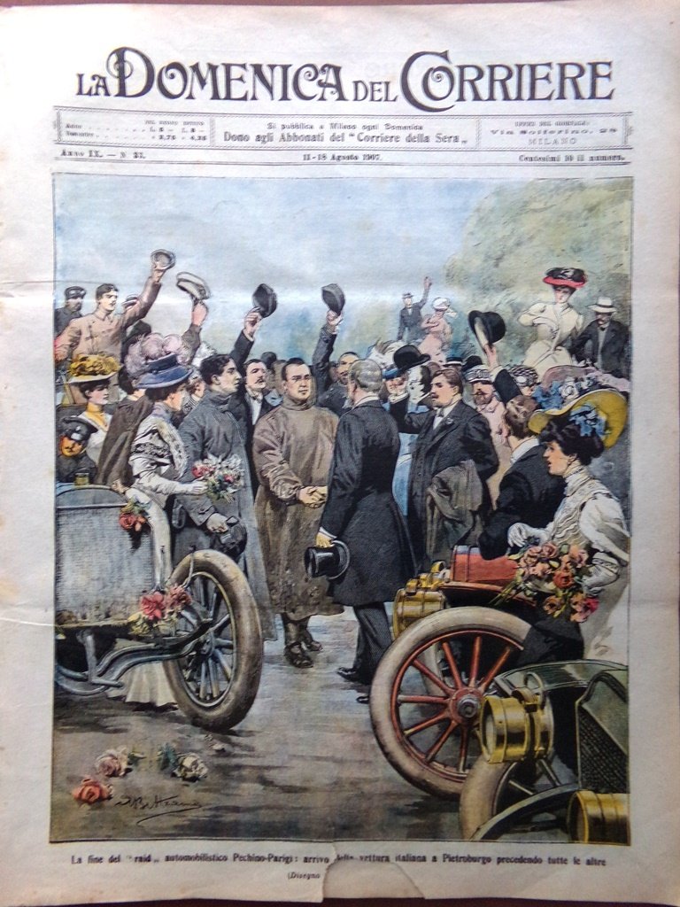 La Domenica del Corriere 11 Agosto 1907 Pechino Parigi Villari …