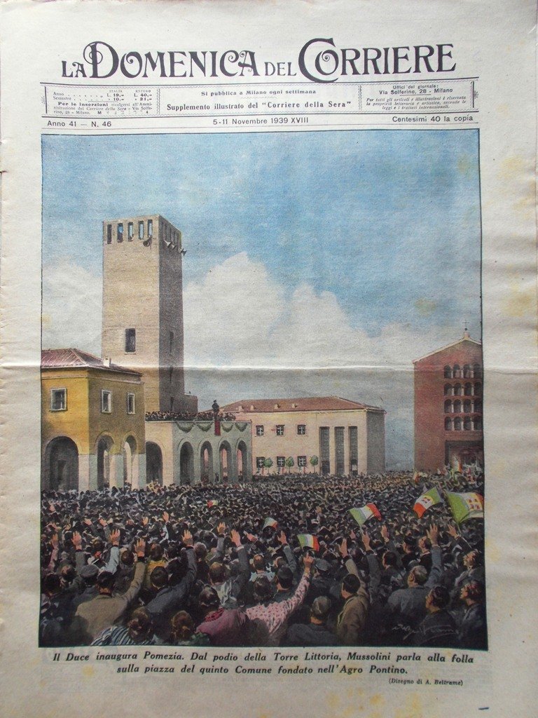 La Domenica del Corriere 11 Novembre 1939 WW2 Comune Pomezia …