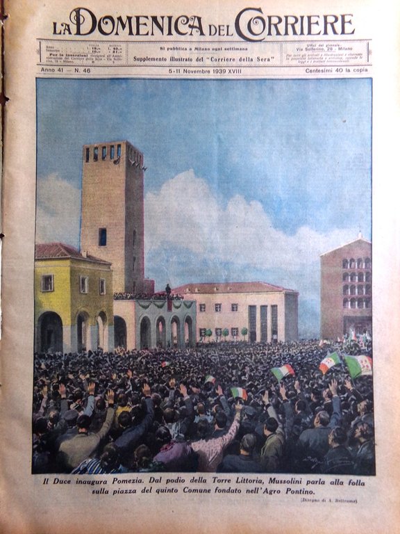 La Domenica del Corriere 11 Novembre 1939 WW2 Comune Pomezia …