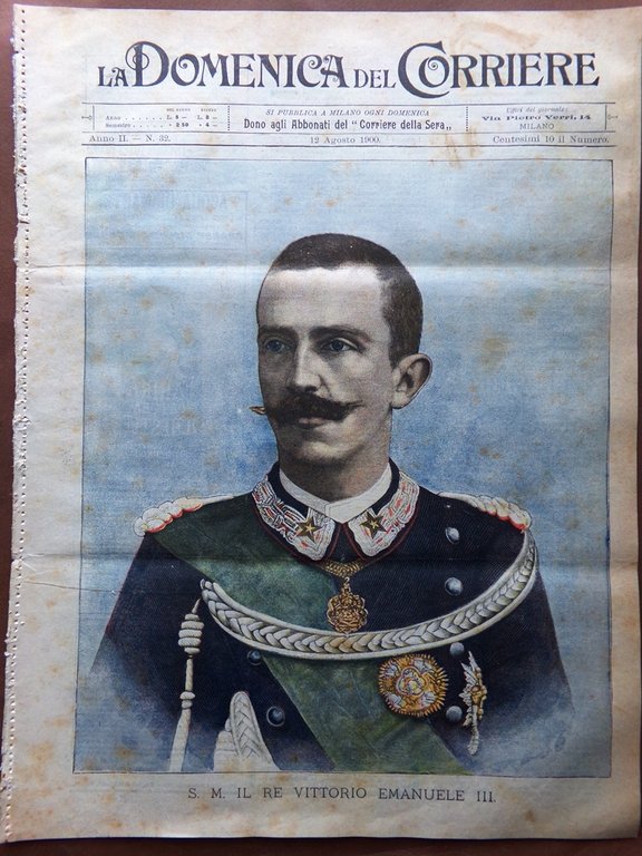 La Domenica del Corriere 12 Agosto 1900 Re Vittorio Emanuele … | Immagine Gallery 1