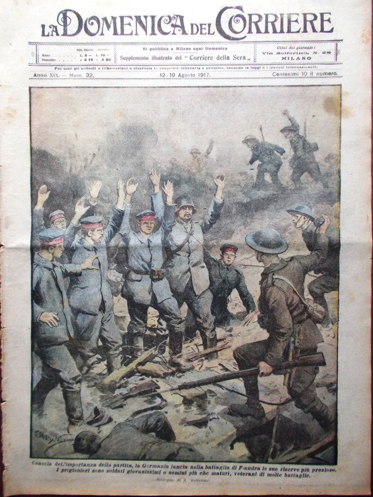 La Domenica del Corriere 12 Agosto 1917 WW1 Offensiva Fiandra …