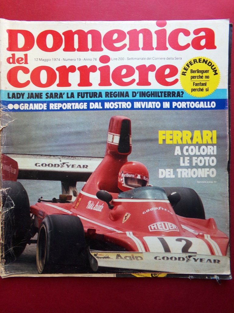 La Domenica del Corriere 12 Maggio 1974 Ferrari Portogallo Hess …