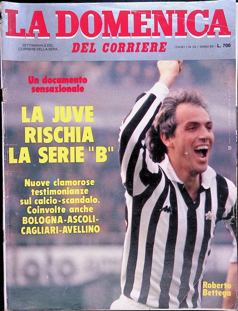 La Domenica del Corriere 13 Giugno 1981 Clint Eastwood Juve …
