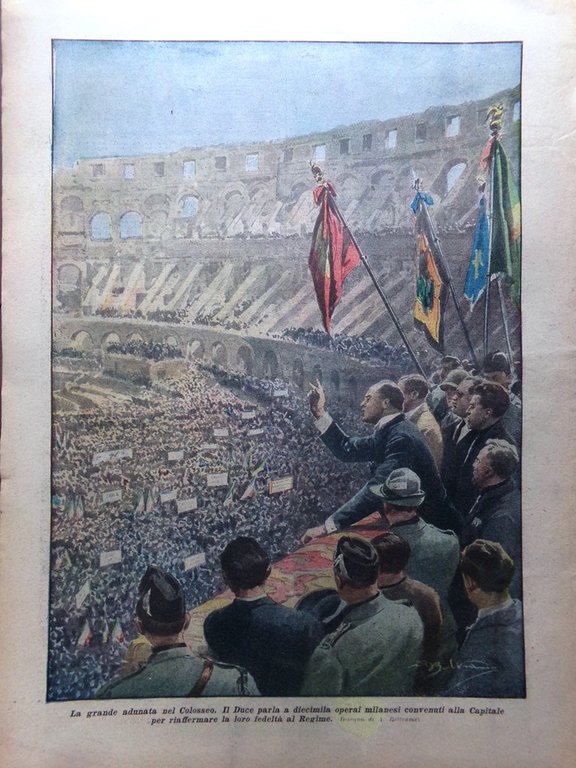La Domenica del Corriere 13 Maggio 1928 Duce Colosseo Terremoto …