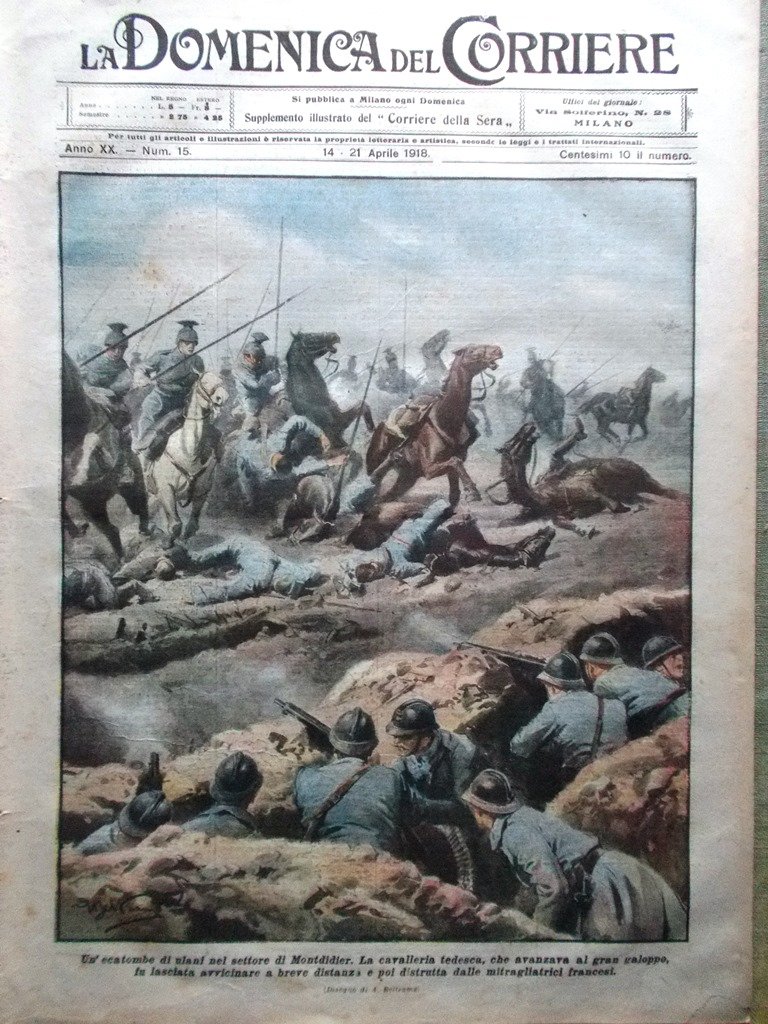 La Domenica del Corriere 14 Aprile 1918 WW1 Cavenaghi Carcano …