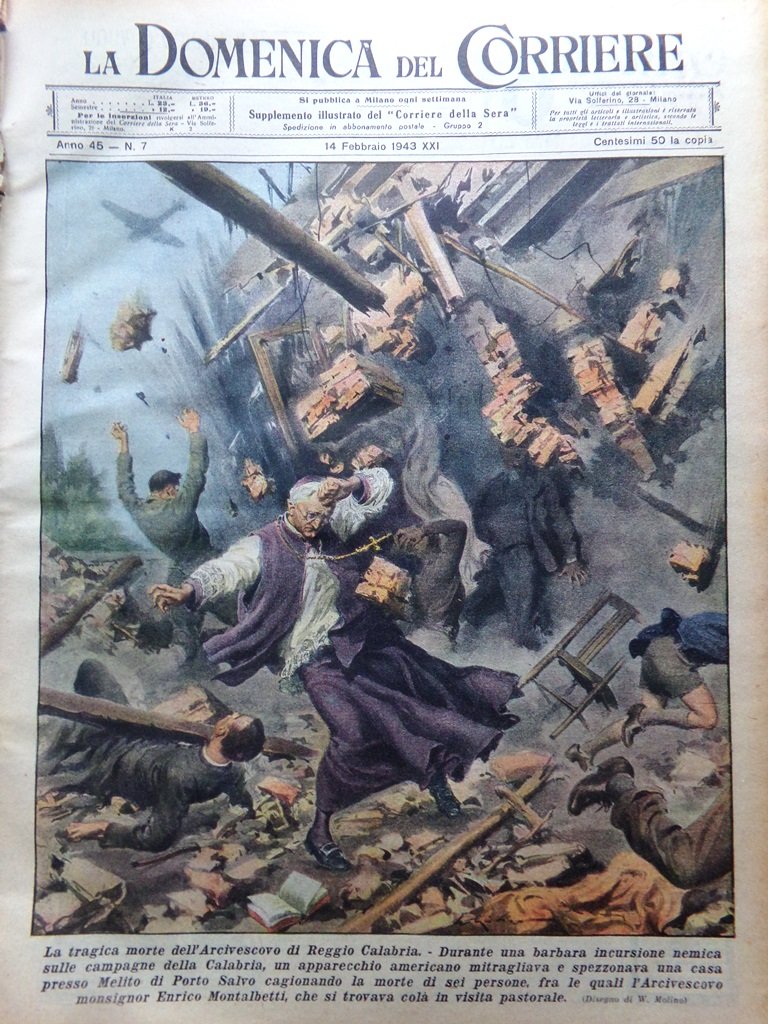 La Domenica del Corriere 14 Febbraio 1943 WW2 Enrico Montalbetti …