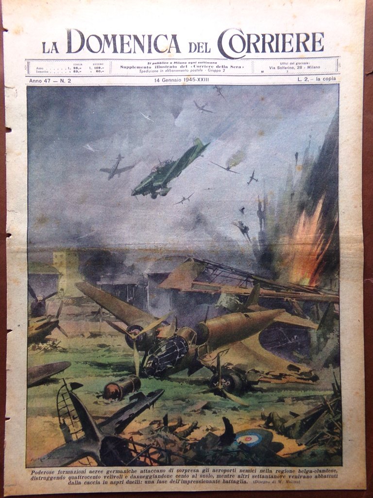 La Domenica del Corriere 14 Gennaio 1945 WW2 Attacco Tedeschi …