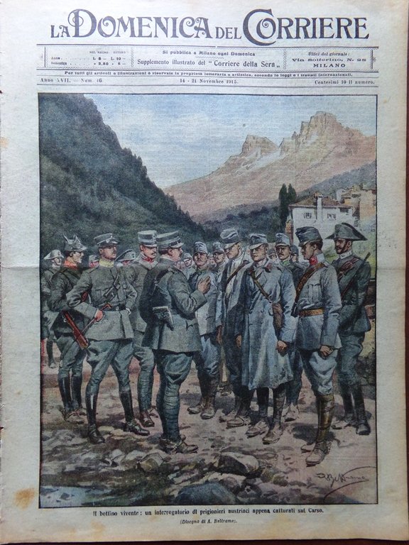 La Domenica del Corriere 14 Novembre 1915 WW1 Rancio Solferino …