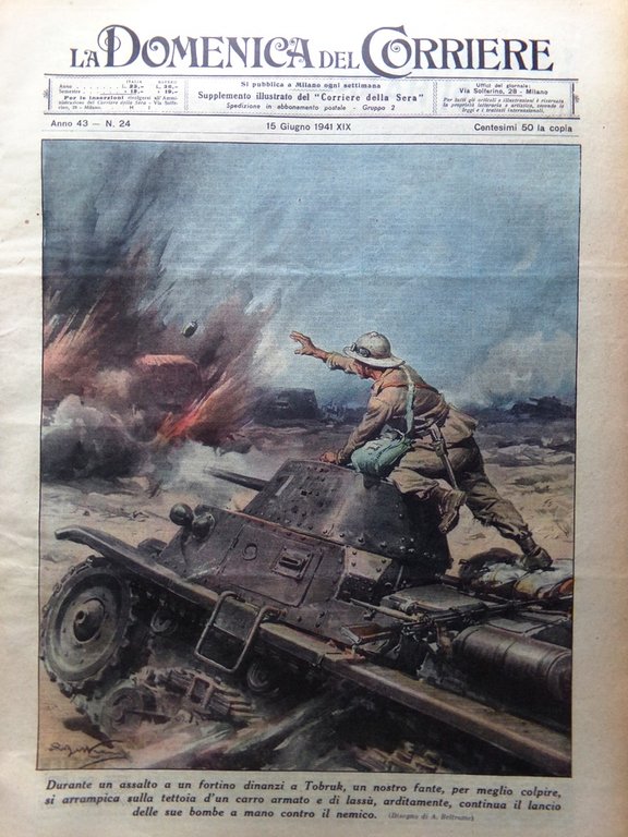 La Domenica del Corriere 15 Giugno 1941 WW2 Tobruk Galla … | Immagine Gallery 1