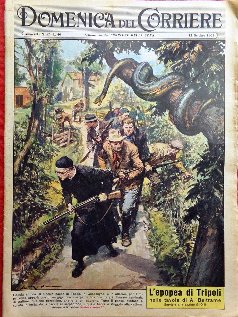 La Domenica del Corriere 15 Ottobre 1961 Conquista Libia Boschero …