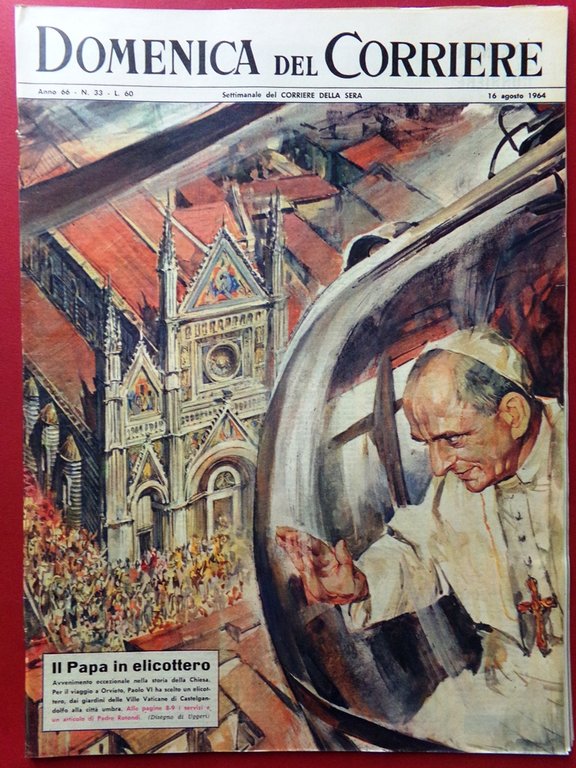 La Domenica del Corriere 16 Agosto 1964 WW1 De Gasperi … | Immagine Gallery 1