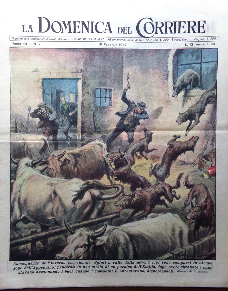 La Domenica del Corriere 16 Febbraio 1947 Farina UNRRA Germania …