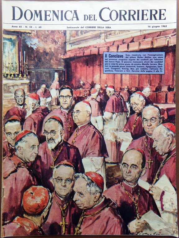 La Domenica del Corriere 16 Giugno 1963 Conclave Papa Chiari … | Immagine Gallery 1