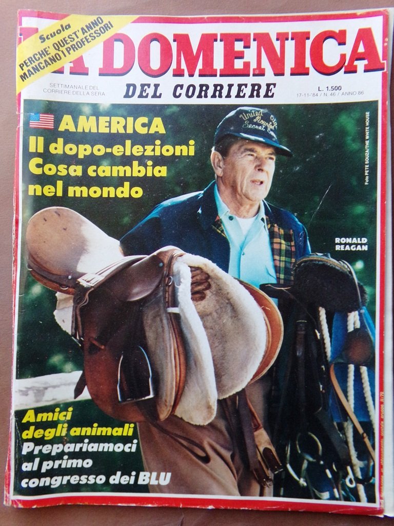 La Domenica del Corriere 17 Novembre 1984 Reagan Indira Gandhi …