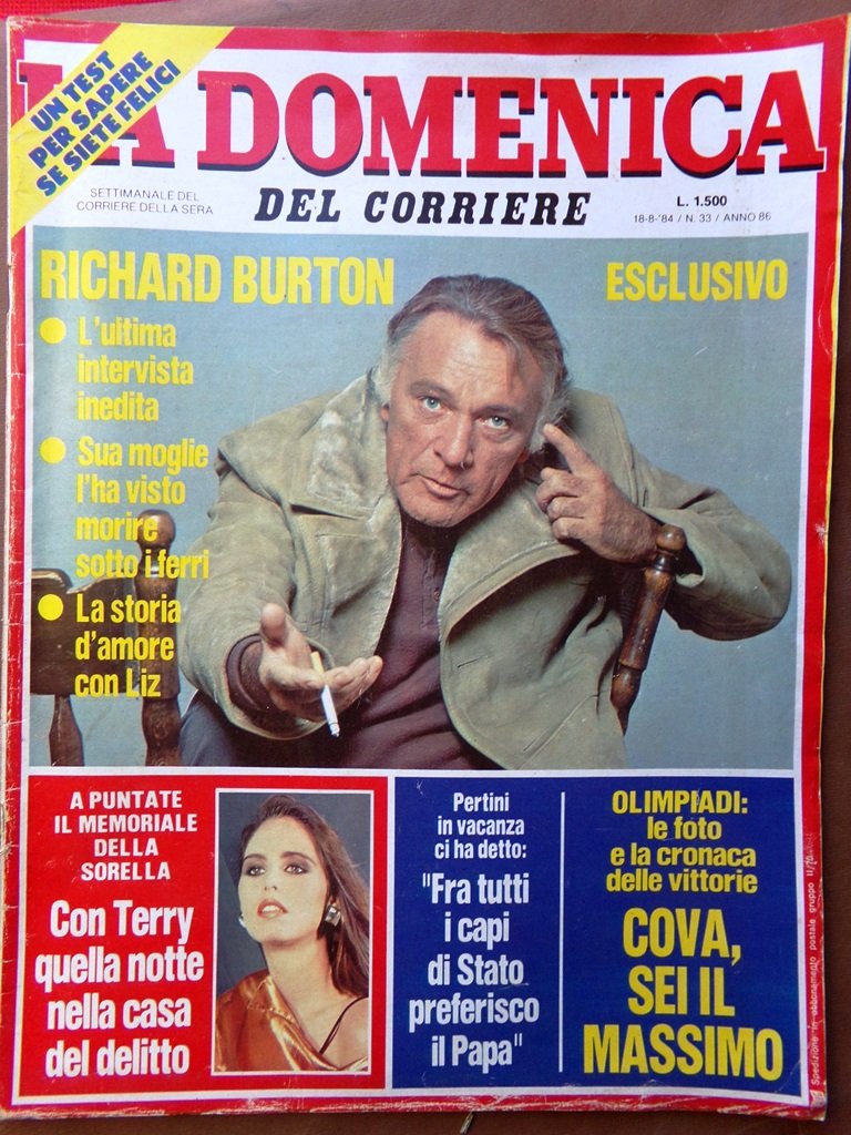 La Domenica del Corriere 18 Agosto 1984 Olimpiadi Pertini Burton …