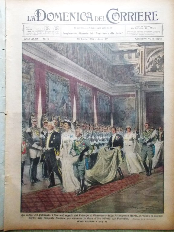 La Domenica del Corriere 18 Aprile 1937 Rosa d'Oro Mercadante … | Immagine Gallery 1