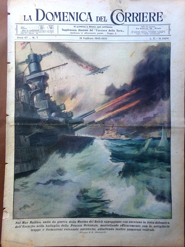 La Domenica del Corriere 18 Febbraio 1945 WW2 Mar Baltico …