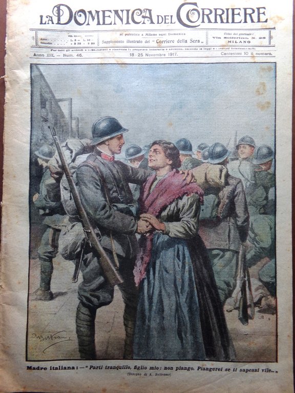 La Domenica del Corriere 18 Novembre 1917 WW1 Intesa Comando …