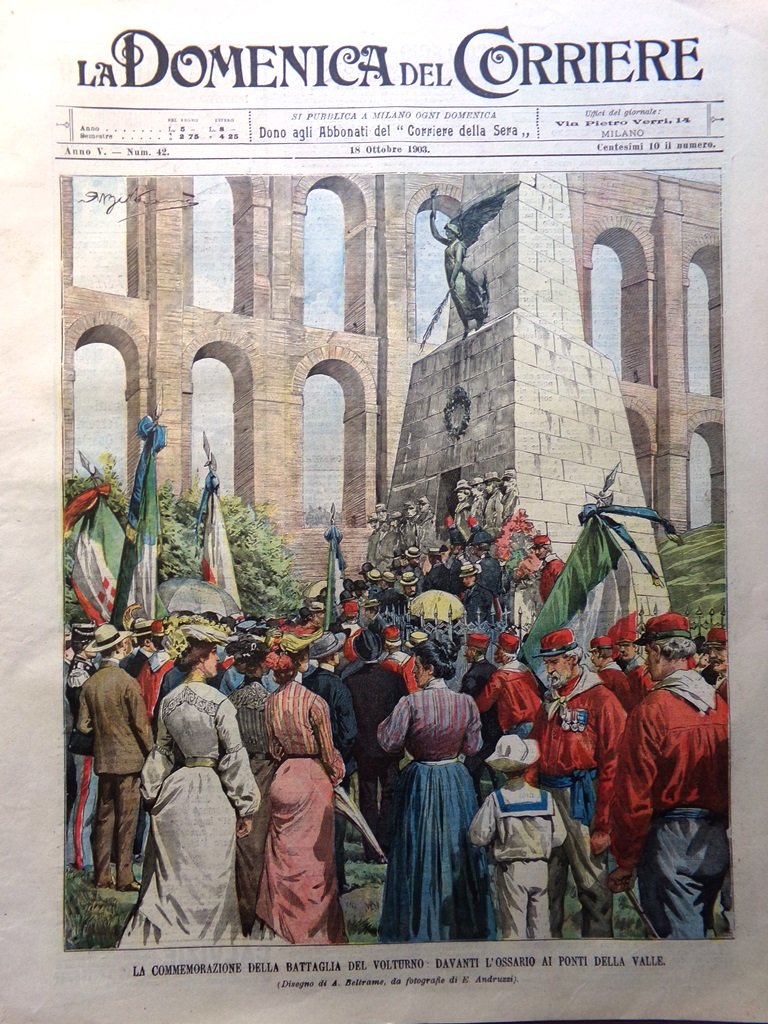 La Domenica del Corriere 18 Ottobre 1903 Apertura Galleria Sempione …