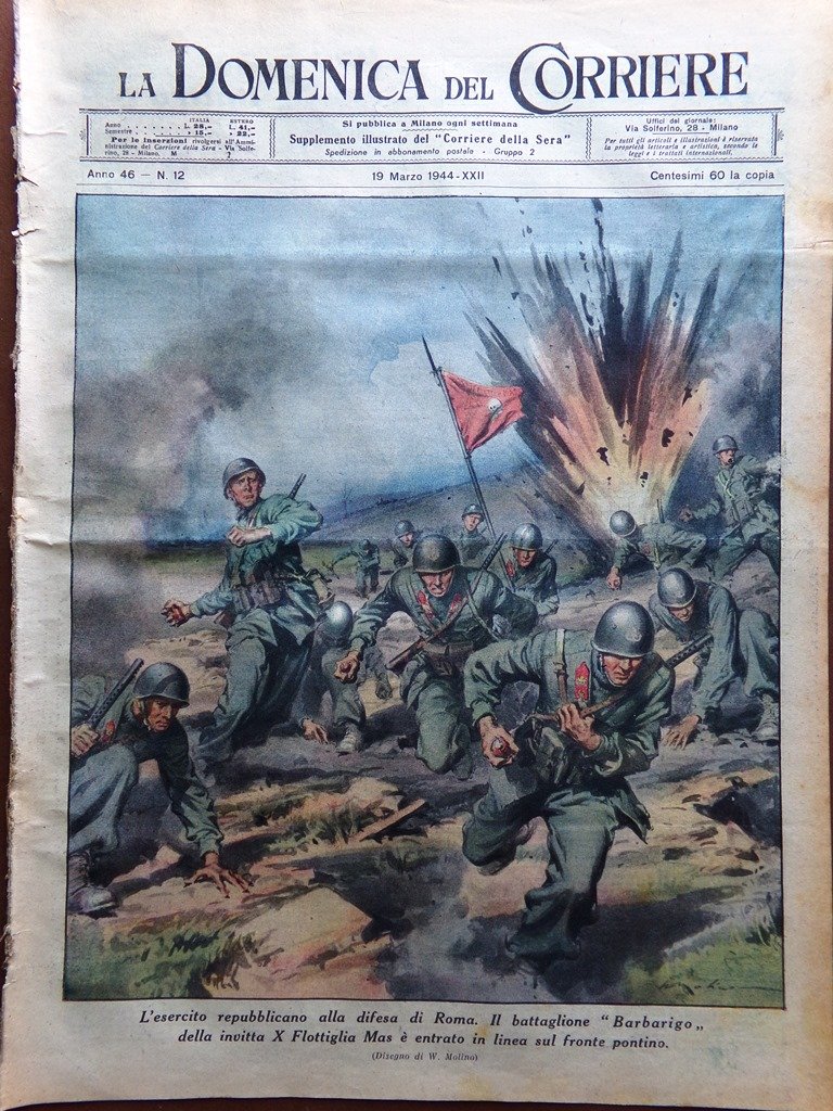 La Domenica del Corriere 19 Marzo 1944 WW2 Barbarigo Cielo …