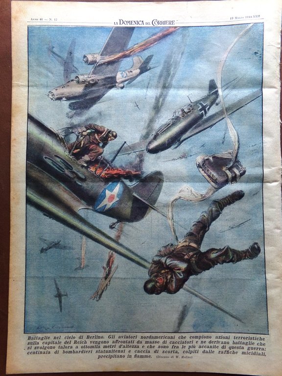 La Domenica del Corriere 19 Marzo 1944 WW2 Barbarigo Cielo …