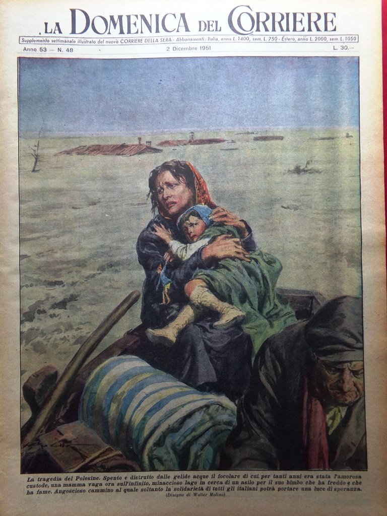 La Domenica del Corriere 2 Dicembre 1951 Inondazioni nel Polesine …