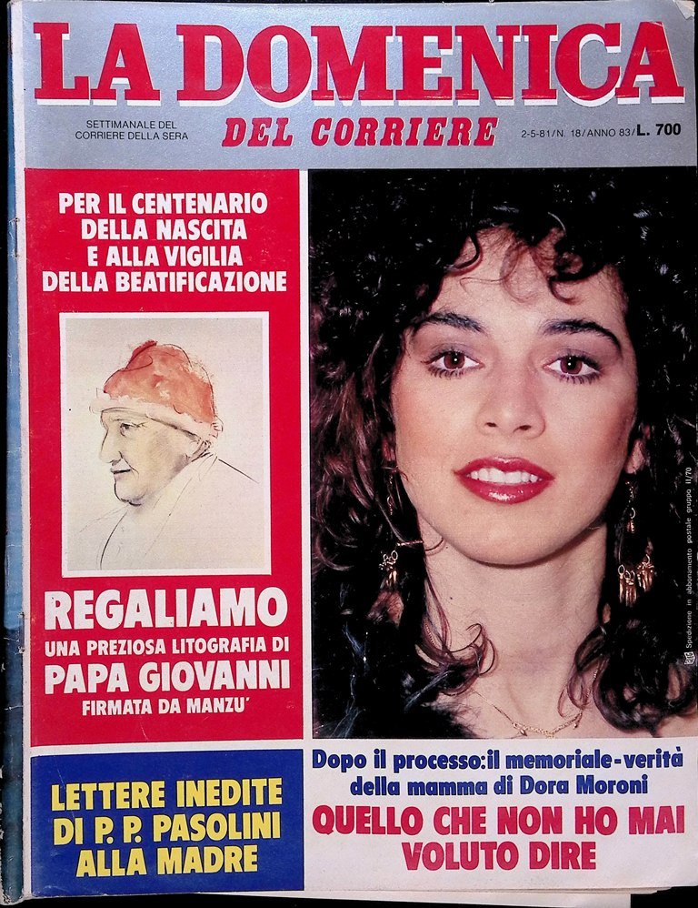 La Domenica del Corriere 2 Maggio 1981 Mussolini Columbia Pasolini …