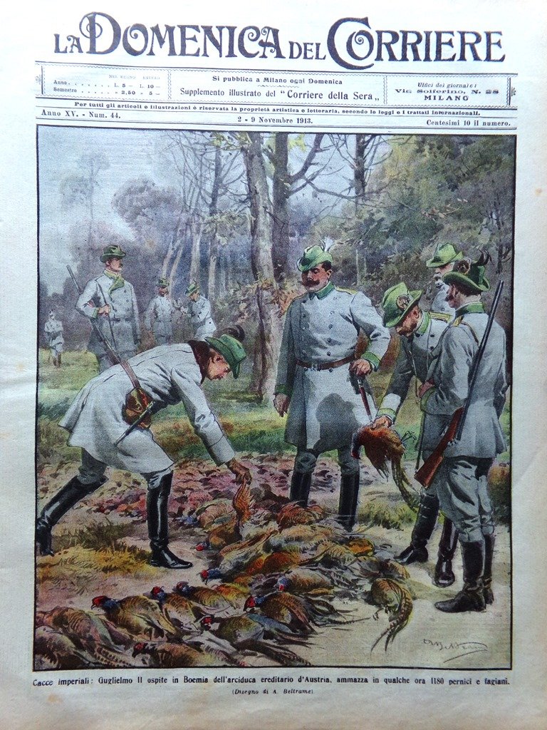 La Domenica del Corriere 2 Novembre 1913 Ameglio Giolitti Chubut …