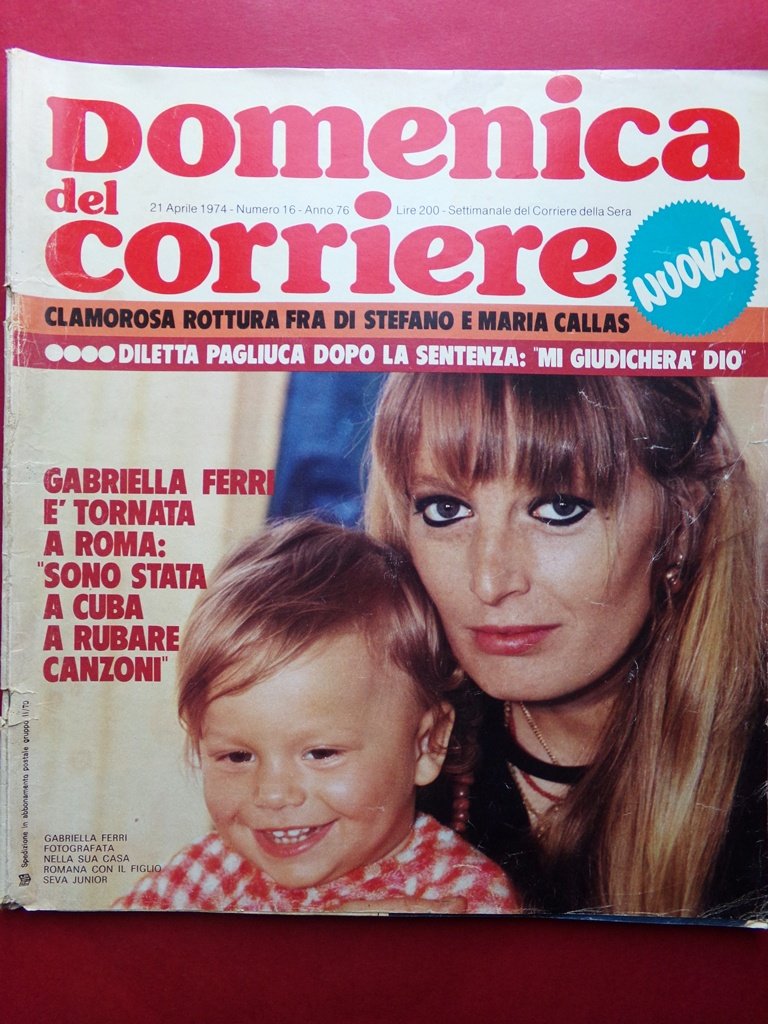 La Domenica del Corriere 21 Aprile 1974 Mangano Hearst Callas …