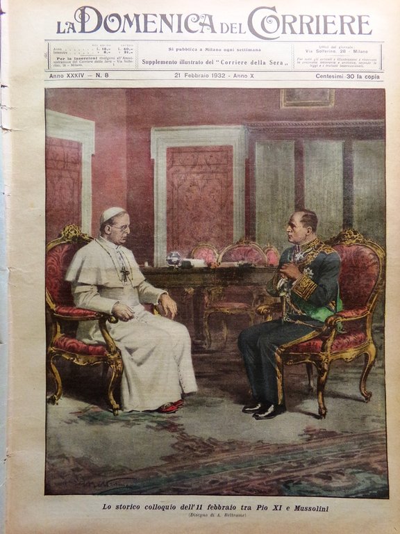 La Domenica del Corriere 21 Febbraio 1932 Papa Mussolini Cina …