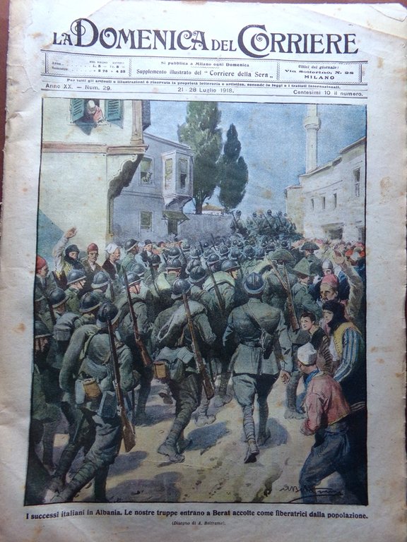 La Domenica del Corriere 21 Luglio 1918 WW1 Scianna Ingresso …