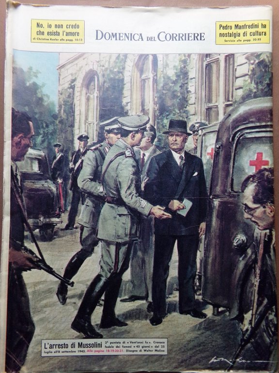 La Domenica del Corriere 21 Luglio 1963 Carabinieri Ciaculli Paoli …