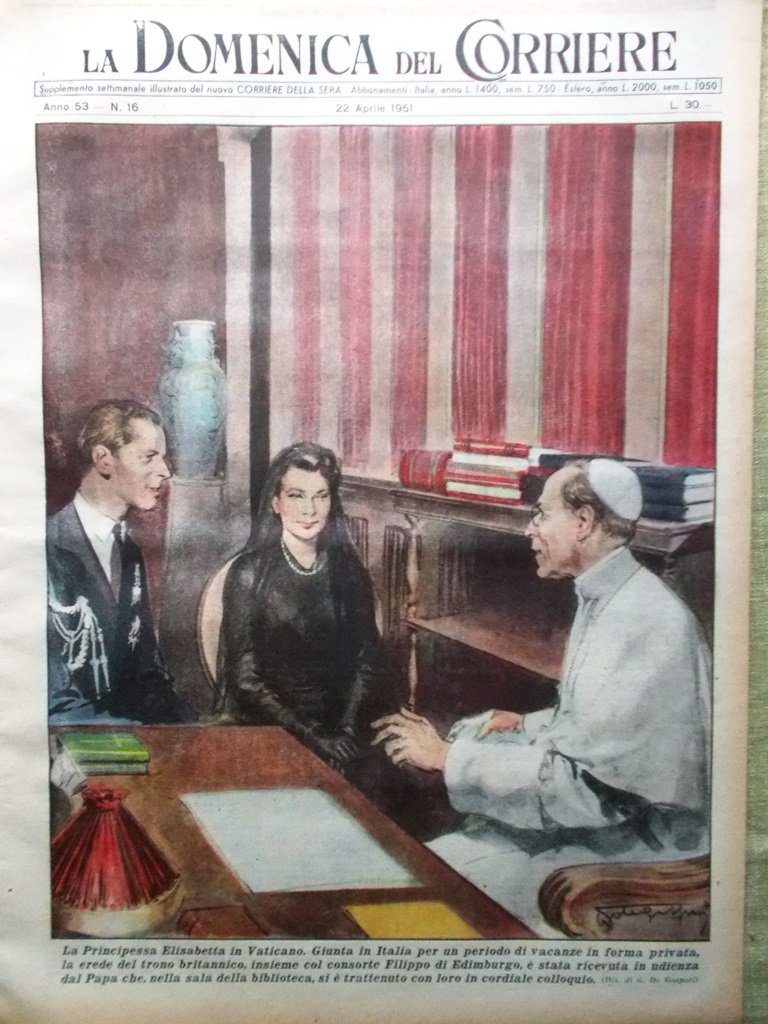 La Domenica del Corriere 22 Aprile 1951 Elisabetta Persia D'Annunzio …