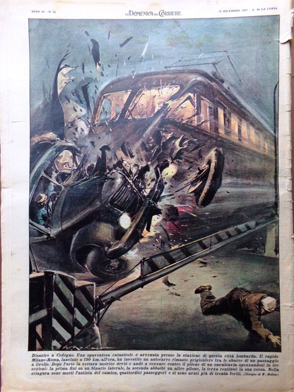 La Domenica del Corriere 22 Dicembre 1957 Disastro Codogno Magnani …