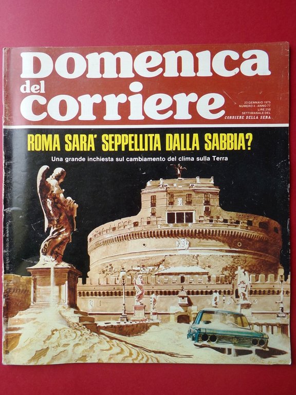 La Domenica del Corriere 23 Gennaio 1975 Montecalvo Irpino Clima … | Immagine Gallery 1