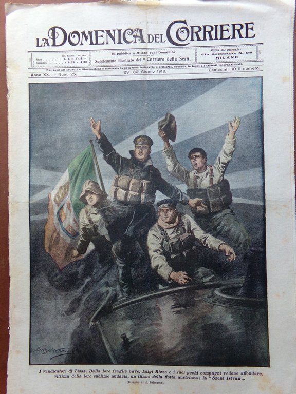 La Domenica del Corriere 23 Giugno 1918 WW1 Morte Arrigo …