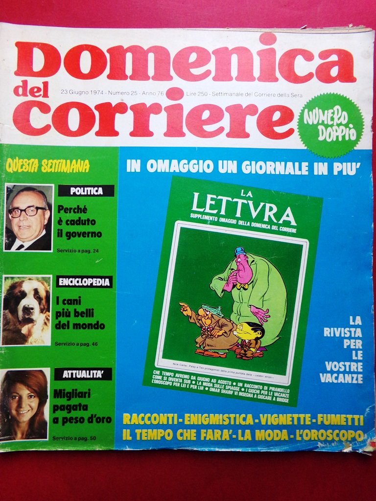 La Domenica del Corriere 23 Giugno 1974 Matteotti Bartali Rubinstein …