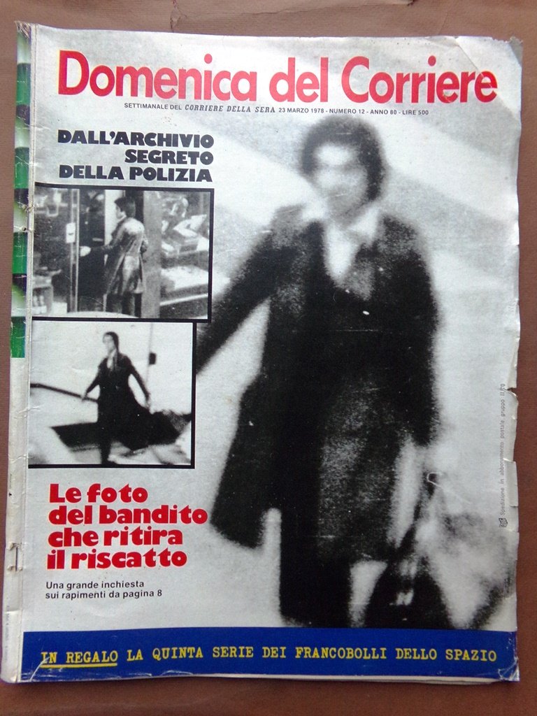 La Domenica del Corriere 23 Marzo 1978 Sequestri Raggi X …